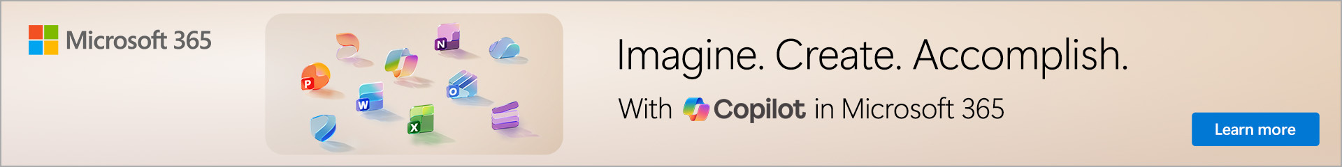 Imagine. Create. Accomplish. With Copilot in Microsoft 365